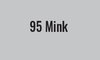 #95 Mink